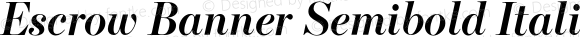 Escrow Banner Semibold Italic