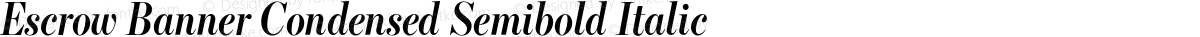 Escrow Banner Condensed Semibold Italic
