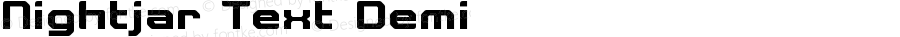 Nightjar Text Demi Version 1.100 2006 | web-ttf