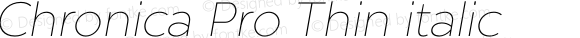 Chronica Pro Thin italic