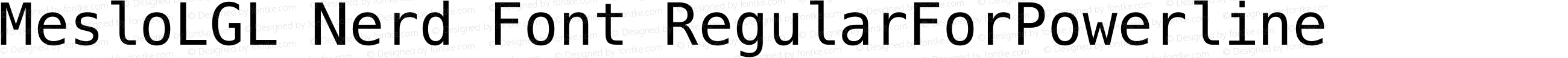 MesloLGL Nerd Font RegularForPowerline