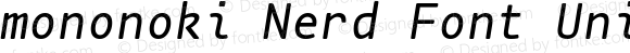 mononoki Italic Nerd Font Complete