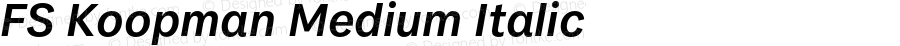 FS Koopman Medium Italic