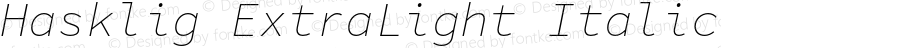 Hasklig ExtraLight Italic Nerd Font Complete