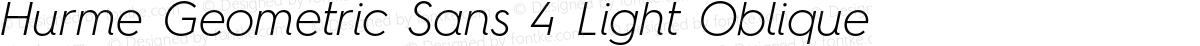 Hurme Geometric Sans 4 Light Oblique