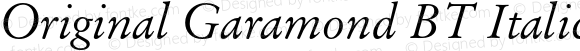 Original Garamond BT Italic