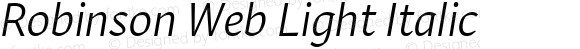 Robinson Web Light Italic