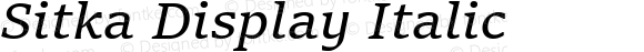 Sitka Display Italic