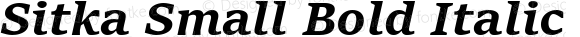 Sitka Small Bold Italic