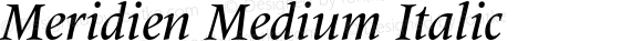 Meridien Medium Italic