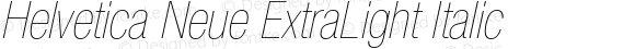 Helvetica Neue ExtraLight Italic