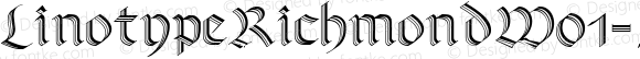 LinotypeRichmondW01-Zierschrift Regular Version 2.00