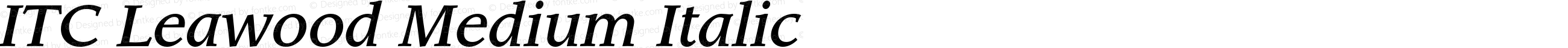 ITC Leawood Medium Italic