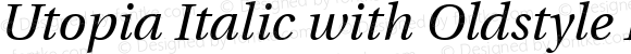 Utopia Italic with Oldstyle Figures