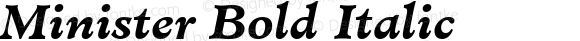 Minister Bold Italic