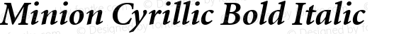 Minion Cyrillic Bold Italic