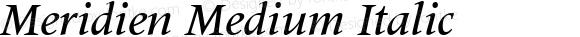 Meridien Medium Italic