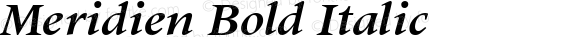 Meridien Bold Italic