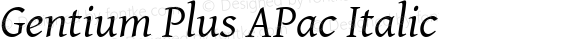 Gentium Plus APac Italic