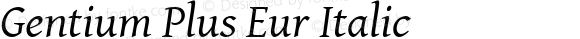 Gentium Plus Eur Italic