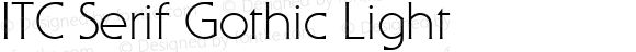 ITC Serif Gothic Light