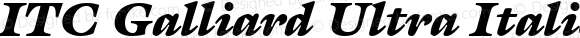 ITC Galliard Ultra Italic