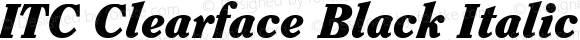 ITC Clearface Black Italic