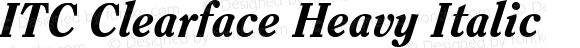 ITC Clearface Heavy Italic