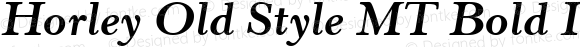 Horley Old Style MT Bold Italic 001.000