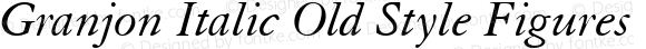 Granjon Italic Old Style Figures