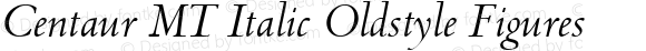 Centaur MT Italic Oldstyle Figures