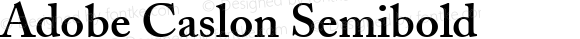 Adobe Caslon Semibold