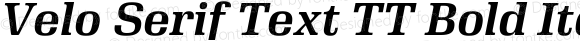 Velo Serif Text TT Bold Italic