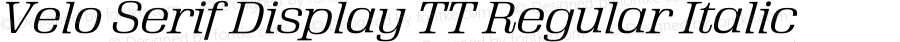 Velo Serif Display TT Regular Italic