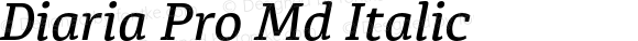 Diaria Pro Medium Italic