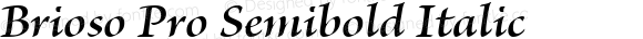Brioso Pro Semibold Italic