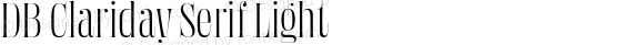 DB Clariday Serif Light