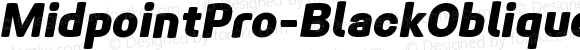 MidpointPro-BlackOblique Italic