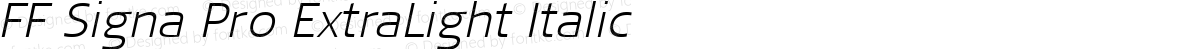 FF Signa Pro ExtraLight Italic