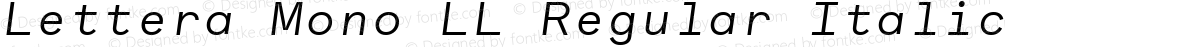 Lettera Mono LL Regular Italic