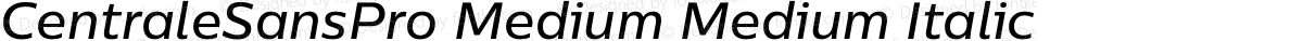 CentraleSansPro Medium Medium Italic