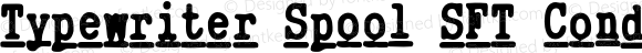Typewriter Spool SFT Condensed ExtraBold Italic