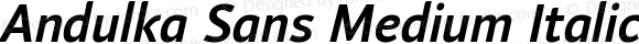 Andulka Sans Medium Italic Version 1.000 2021 | web-ttf