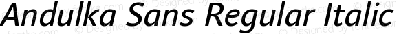 Andulka Sans Regular Italic Version 1.000 2021 | web-ttf