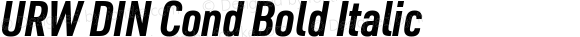 URW DIN Cond Bold Italic