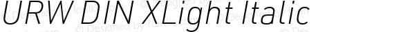 URW DIN XLight Italic