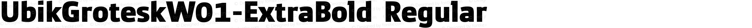 Ubik Grotesk W01 ExtraBold