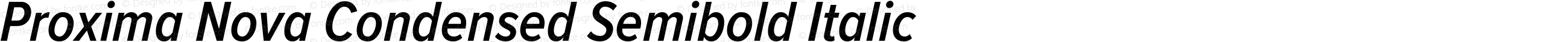 Proxima Nova Condensed Semibold Italic