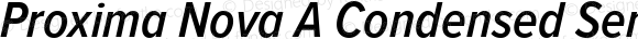 Proxima Nova A Condensed Semibold Italic