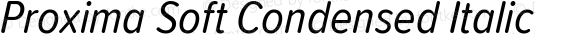 Proxima Soft Condensed Italic